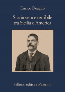 Una storia criminale fra Sicilia e America nel 1899