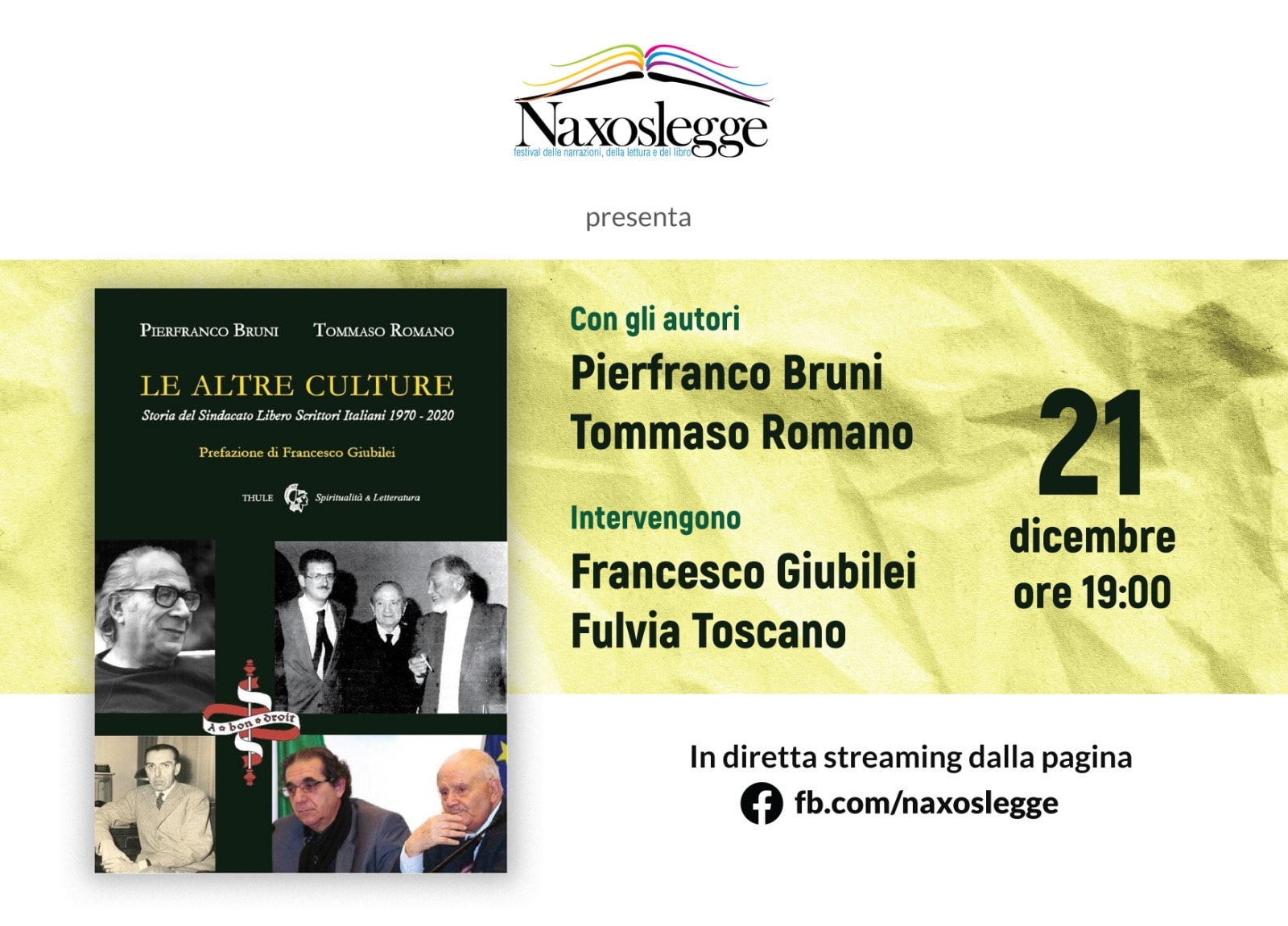 Presentazione in streaming de "Le altre culture. Storia del Sindacato Libero Scrittori Italiani 1970 - 2020", lunedì 21 dicembre 2020