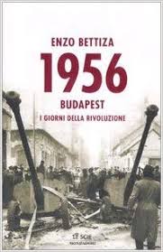 “Ungheria 1956: i tredici giorni che non sconvolsero il mondo” di Domenico Bonvegna
