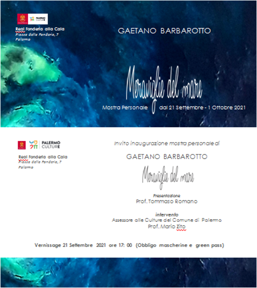 Presentazione della mostra di Gaetano Barbarotto, "Meraviglie del mare", Martedì 21 settembre 2021 