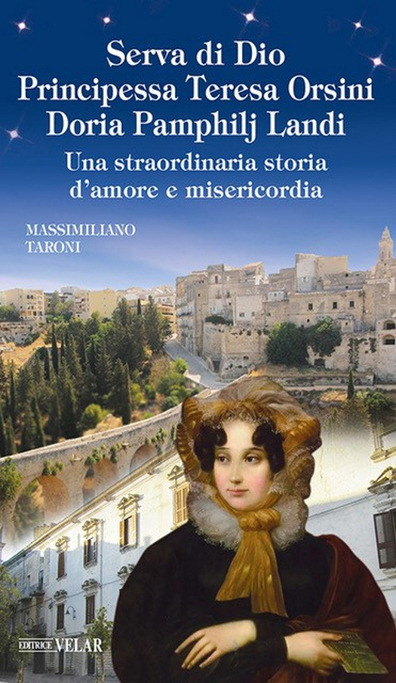 “Teresa Orsini Doria Pamphilj Landi: una vita fatta d’amore e misericordia” di Giuseppe Massari