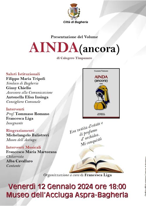 Presentazione del Volume "AINDA (ancora)" di Calogero Timpanaro. Venerdì 12 gennaio 2024 a Bagheria (PA)