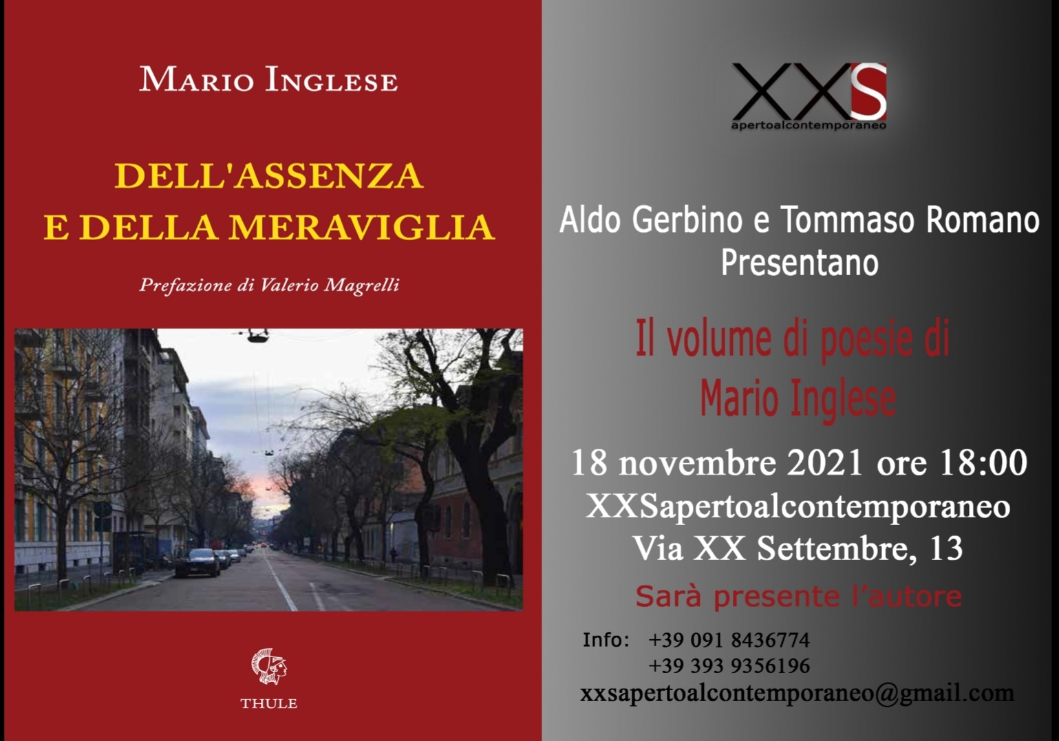 Presentazione della silloge "Dell'assenza e della meraviglia" di Mario Inglese (Ed. Thule). Il 18 novembre 2021 a XXS aperto al contemporaneo di Palermo