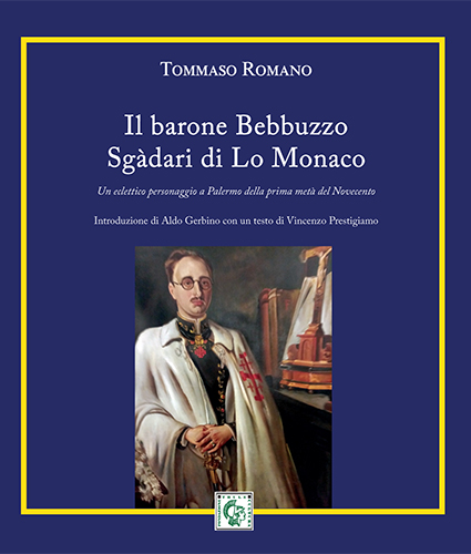 Tommaso Romano, "Il barone Bebbuzzo Sgàdari di Lo Monaco" (Ed. Thule) - di Lorenzo Fabris