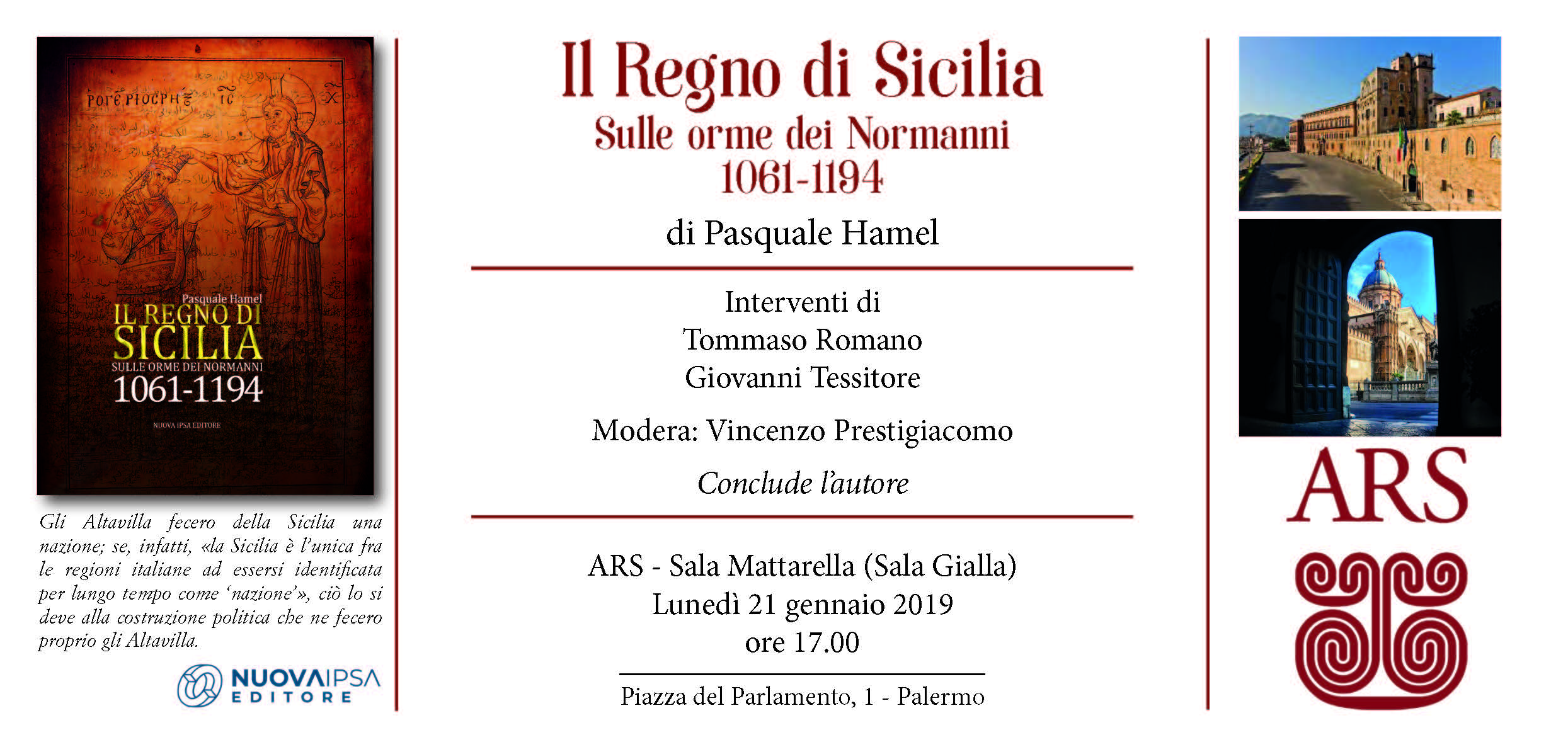 Presentazione de "Il Regno di Sicilia. Sulle orme dei Normanni 1061-1194" di Pasquale Hamel, Lunedì 21 Gennaio 2019 a Palermo