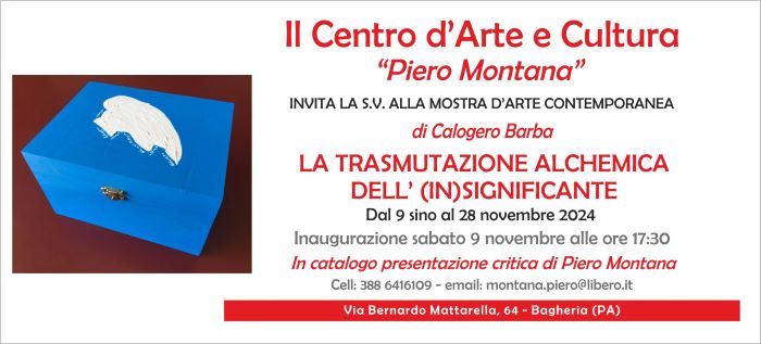 Inaugurazione della mostra "La trasmutazione alchemica dell'(in)significante" di Calogero Barba. Sabato 9 novembre a Bagheria (PA)