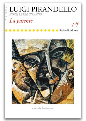  “La Patente”: Novella di Luigi Pirandello – Lettura e commento di Giovanni Teresi