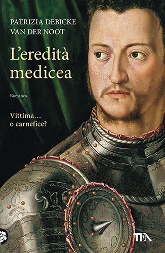 Patrizia Debicke van der Noot, "L'eredità medicea" (TEA Libri) - di Antonio Saccà